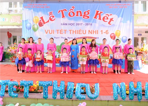 Trường Mầm non Ngọc Thụy tổ chức Lễ tổng kết năm học 2017-2018 - Vui tết thiếu Nhi 1/6.